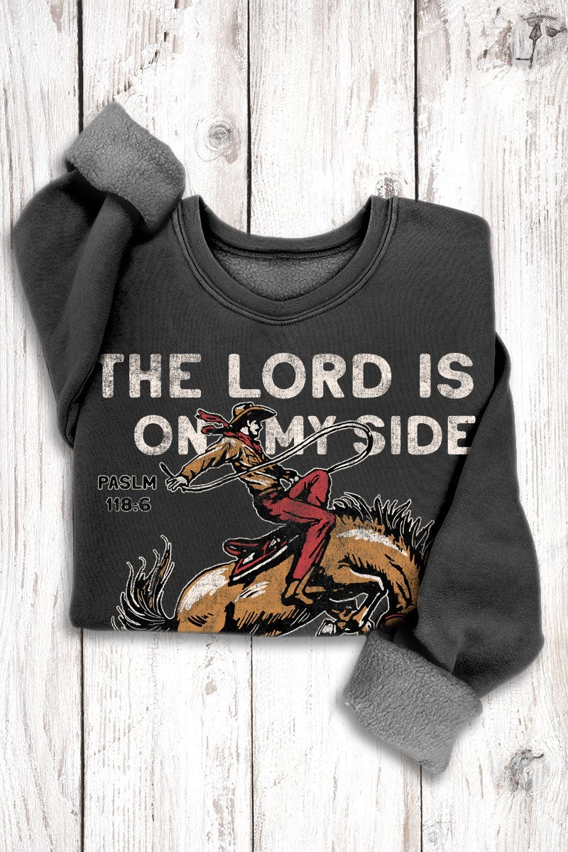 The Lord Is On My Side Sweatshirt